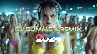 DJ SUMMER REMIX 2024  Mashups & Remixes of Popular Songs 2024  DJ Club Music Dance Party 2024