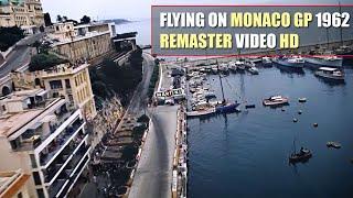 HD F1 1962 Flying on Monaco Grand Prix 70mm REMASTER VIDEO