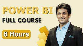 Power BI Full Course in 8 Hours   Power BI Tutorial for Beginners  @PavanLalwani