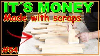 MONEY WITH SCRAPS - VERY SIMPLE AND SURPRISING WOODWORKING PROJECT VIDEO #54 #woodworking