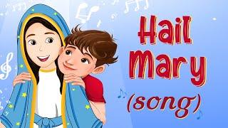 Hail Mary Song  Hail Mary Prayer  Hail Mary  Hail mary full of graceHail mary prayer for kids