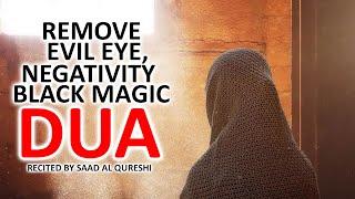 Powerful Daily Protection Dua Against Enemies Evil Eye Black Magic Sihir Jinns & Jealousy