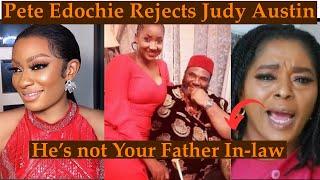 Yul Edochie’s Family Rejects Judy Austin Says Pete Edochie Is Not Her Father In-law.