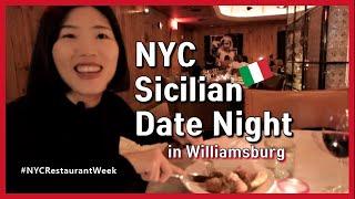 Date Night NYC at Southern Italian Restaurant in Williamsburg Brooklyn during NYC Restaurant Week