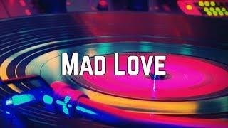 Sean Paul & David Guetta - Mad Love ft. Becky G Lyrics