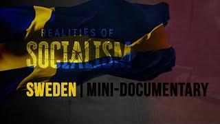 The Reality of Socialism Sweden  Mini-Documentary