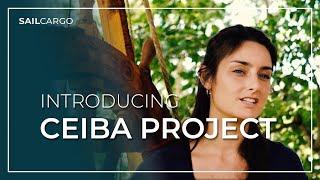 CEIBA Project Introduction  -  SAILCARGO INC.