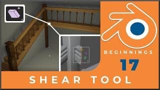 How to use the Shear Tool in Blender - Blender Beginner Tutorial 17