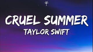 Taylor Swift - Cruel Summer Lyrics