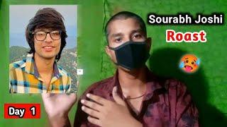 Sourabh Joshi Roast   Roast Challenge DAY 1   Hacker Roasting  @souravjoshivlogs7028