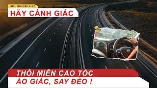 HÃY CẢNH GIÁC với Thôi miên cao tốc ảo giác say đèo  Vietnam Road Trip