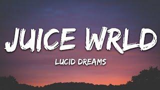 Juice Wrld - Lucid Dreams Lyrics 