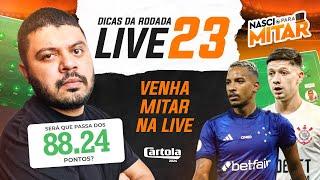 CARTOLA FC 2024 - LIVE RODADA 23 - DICAS RODADA 23 LIVE.