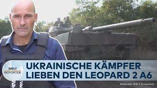 UKRAINE-KRIEG Gefechtserfahrung – Deutscher Panzer Leopard 2 A6 quasi unzerstörbar  WELT Reporter