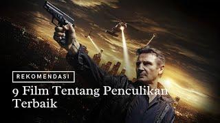 9 Film Tentang Penculikan Terbaik Ceritanya Seru dan Menegangkan