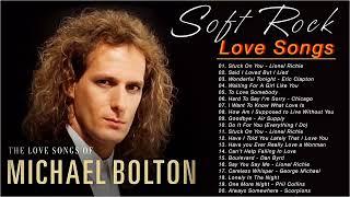 Eric Clapton Michael Bolton Lionel Richie Air Supply Rod StewartSoft Rock 70s 80s 90s Hits