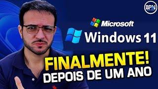 Windows 11 ATÉ QUE ENFIM a Microsoft FEZ ISSO Depois de Um Ano