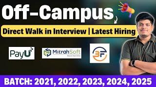 Latest Hiring  Off-Campus Drive 2021 2022 2023 2024 2025 BATCH  PayU GSK Texas Hiring