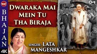 Dwaraka Mai Mein Tu Tha Biraja with Lyrics  Lata Mangeshkar  Sai Baba Bhajan  Saibaba Songs