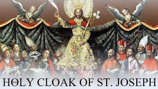 HOLY CLOAK OF ST. JOSEPH