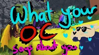 What your OC says about you  Part 1 Roblox  DRAGONS LIFE