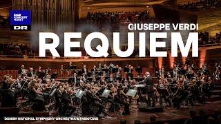 REQUIEM full - Giuseppe VERDI  Danish National Symphony Orchestra LIVE