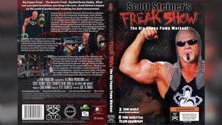 Scott Steiners FREAK SHOW   The Big Poppa Pump Workout Video 2009