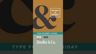 Hoefler & Co. Type Foundry  Day 12 of 100 Days of Design  #shorts