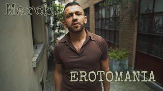 March. - Erotomania Official Video