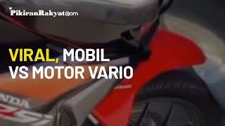 Ramai Diperbincangkan Warganet Video Viral di Media Sosial Motor Vario vs Mobil