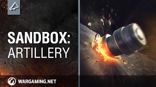 World of Tanks - Sandbox Artillery