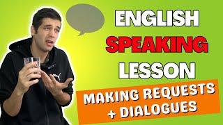 English Speaking Lesson Making Requests In English