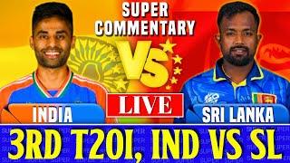 Sri Lanka vs India 3rd T20I - Live Score & Commentary  India vs Sri Lanka Live - Pallekele  India