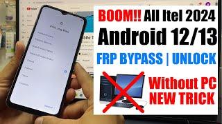 All ITEL FRP Bypass Android 13 Without PC  itel frp Unlock Google Account Remove