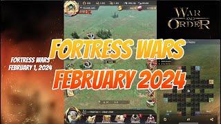 War and Order - Fortress Wars for February 1 2024