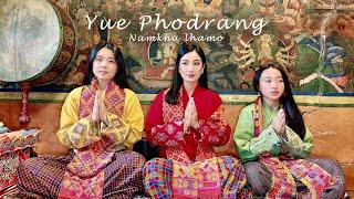 Yue Phodrang by Namkha lhamo Official Music Video