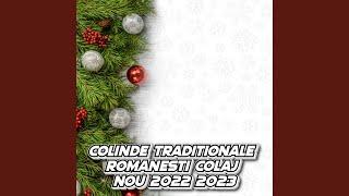 COLINDE TRADITIONALE ROMANESTI Colaj nou 2022 2023