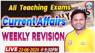 Weekly Current Affairs Revision  June 2024 Current Affairs By Sonveer Sir  Current Affairs 2024