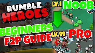 F2P BEGINNERS GUIDE - Tips and Tricks For New Players  Rumble Heroes  Adventure RPG