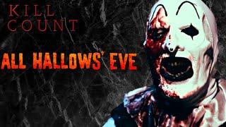 All Hallows Eve 2013 - Kill Count