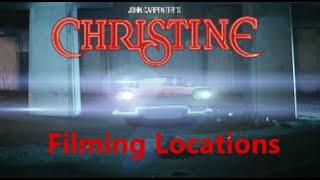 Christine 1983 John Carpenter  Filming Location 