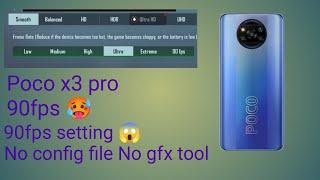 How to enable 90fps on Poco x3 pro               Poco x3 pro 90fps 