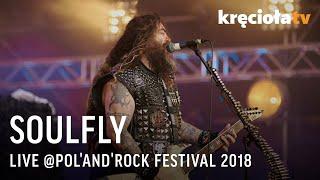 Soulfly at PolandRock Festival 2018 FULL CONCERT