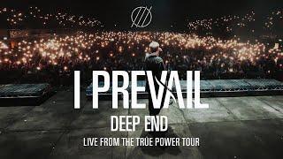 I Prevail -  Deep End Live From London 2023