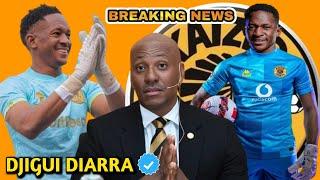 PSL TRANSFER NEWS NEW KAIZER CHIEFS GOALKEEPER DJIGUI DIARRA  WELCOME TO KHOSI FAMILY CONFIRMED