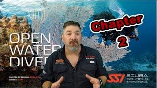 SSI Open Water Diver Program Chapter 2 Review