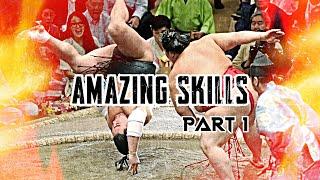 BEST SKILLS IN SUMO - Part 1 相撲の素晴らしいスキル