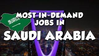 These 20 In-Demand Jobs in Saudi Arabia for 2023 Will Inspire You