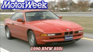 1990 BMW 850i  Retro Review