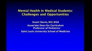 “Mental Health in Medical Students Challenges and Opportunities”